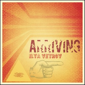 Arriving (Original Mix)