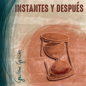 Instantes y Después