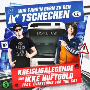 Wir fahr'n gern zu den Tschechen (Explicit)