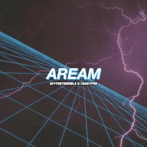 A.R.E.A.M (feat. ChxkyFr) (Explicit)
