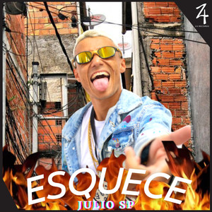 Esquece (Explicit)