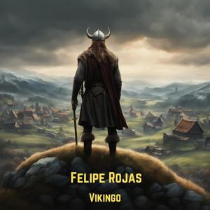 Vikingo (feat. Felipe Rojas)