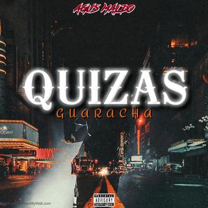 Quizas (Guaracha) (feat. Enzo Dj)