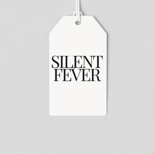 Silent Fever