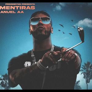 Mentiras (feat. ProdbyNG & SamJBeats) (Explicit)