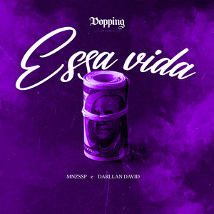 ESSA VIDA (Explicit)