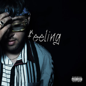 FEELING (Explicit)