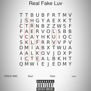 Real Fake Luv (Explicit)