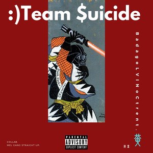 Team $uicide