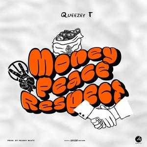 Money Peace Respect (Explicit)