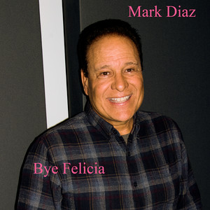 Bye Felicia (Explicit)