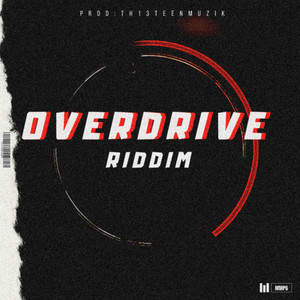 Overdrive Riddim