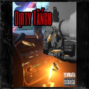 Dirty Tango (feat. J.Moolah) (Explicit)
