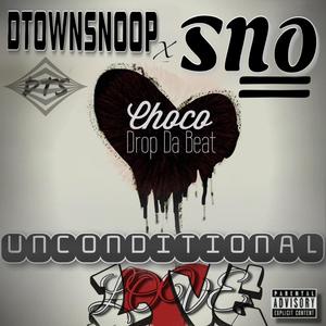 Unconditional Love (feat. Sno) [Explicit]