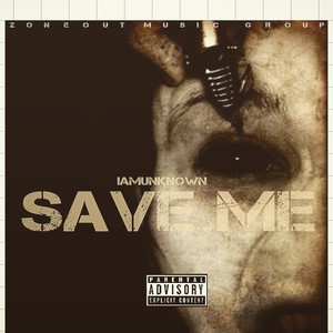 Save Me (Explicit)