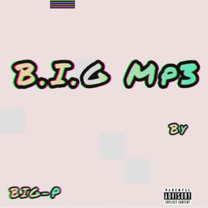 B.I.G (Explicit)