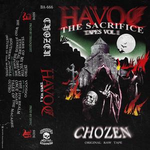 havoc tapes vol1 (the sacrifice) [Explicit]