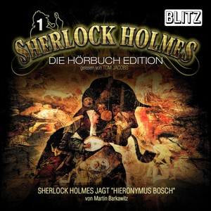 Kapitel 94 - Sherlock Holmes jagt Hieronymus Bosch