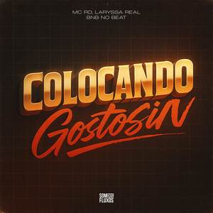 Colocando Gostosin (Explicit)
