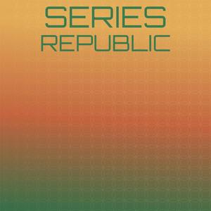 Series Republic