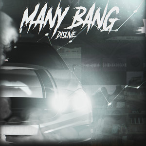 Many Bang (Explicit)