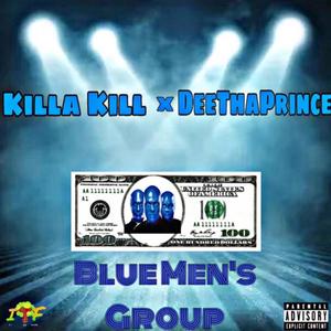 Blue Mens Group (feat. Killa kill) [Explicit]