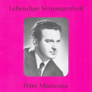 Lebendige Vergangenheit - Petre Munteanu