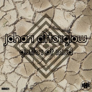 Gutter Of Mud (Original Mix)