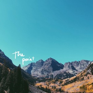 The Point (feat. Millicent)