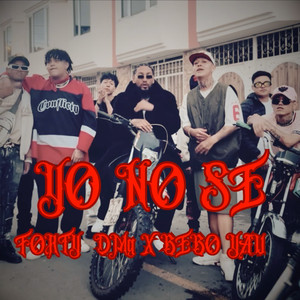 YO NO SÉ (Explicit)