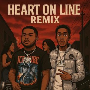 HEART ON THE LINE (feat. KTL DRAKO) (Explicit)