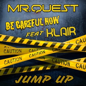 Be Careful Now (feat. Klair)