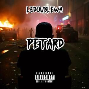 Petard (Explicit)