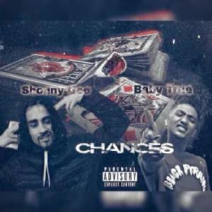 Chances (Explicit)