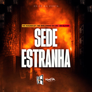 Sede Estranha