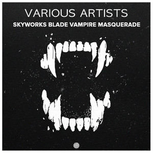 Skyworks Blade Vampire Masquerade (Explicit)