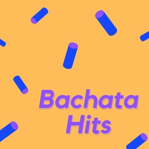 Bachata Hits