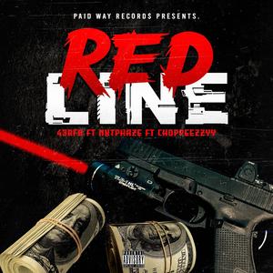 Red Line (feat. Nxtphaze & Choppeezy) (Explicit)