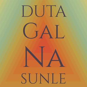 Duta Gal Na Sunle