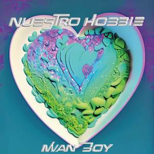 Nuestro Hobbie (Explicit)