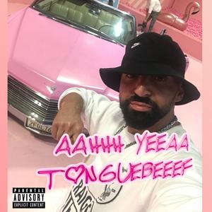 Aaahh Yeeaa (Explicit)