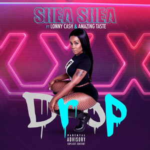 Drop (Tear It Up) (Explicit)