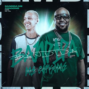 Bandida Me Consome (Explicit)