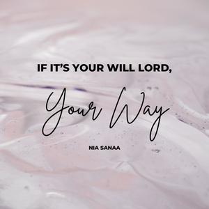 Your Way