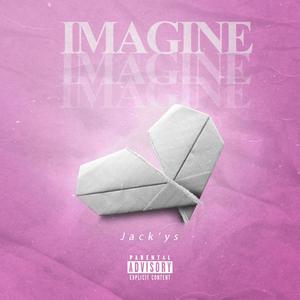 Imagine (Explicit)