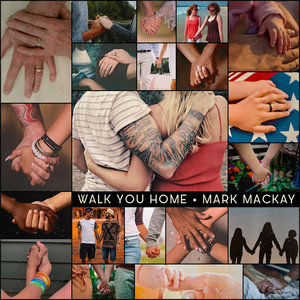 Walk You Home