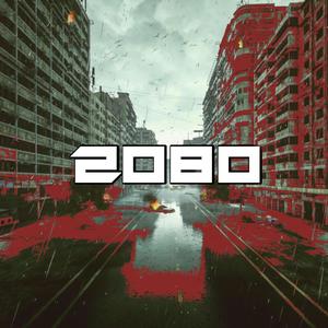 2080 (feat. duk)