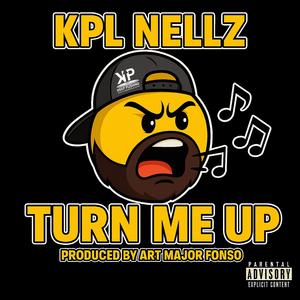 Turn me up (Explicit)