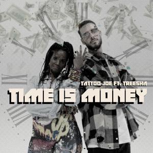 Time is Money (feat. Treesha)