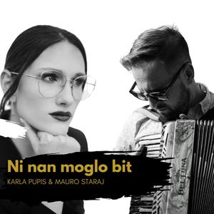 Ni nan moglo bit (feat. Karla Pupis)